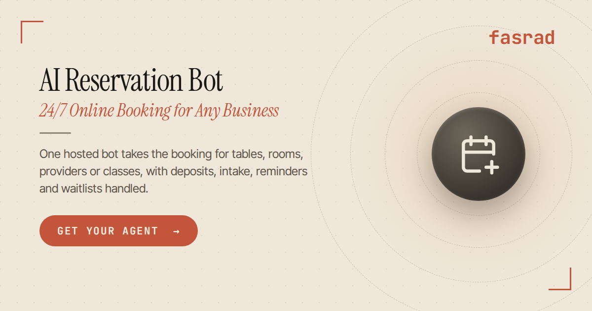 AI Reservation Bot — 24/7 Online Booking for Any Business | Fasrad