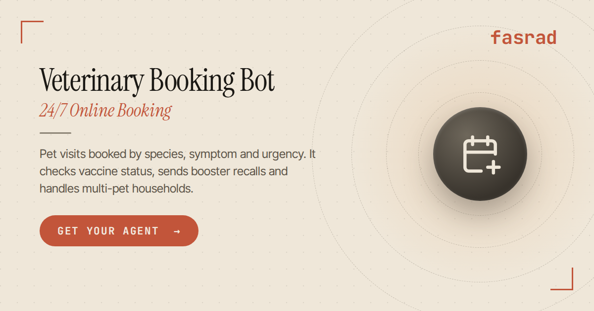 Veterinary Booking Bot — 24/7 Online Booking | Fasrad