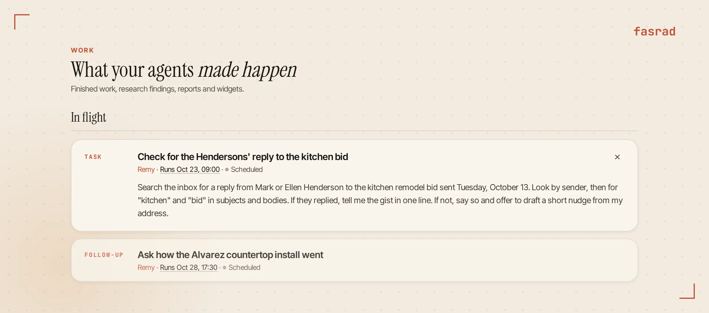 The Work page with a scheduled Task card titled "Check for the Hendersons' reply to the kitchen bid", set to run Friday October 23 at 9:00 AM, with the instruction text below