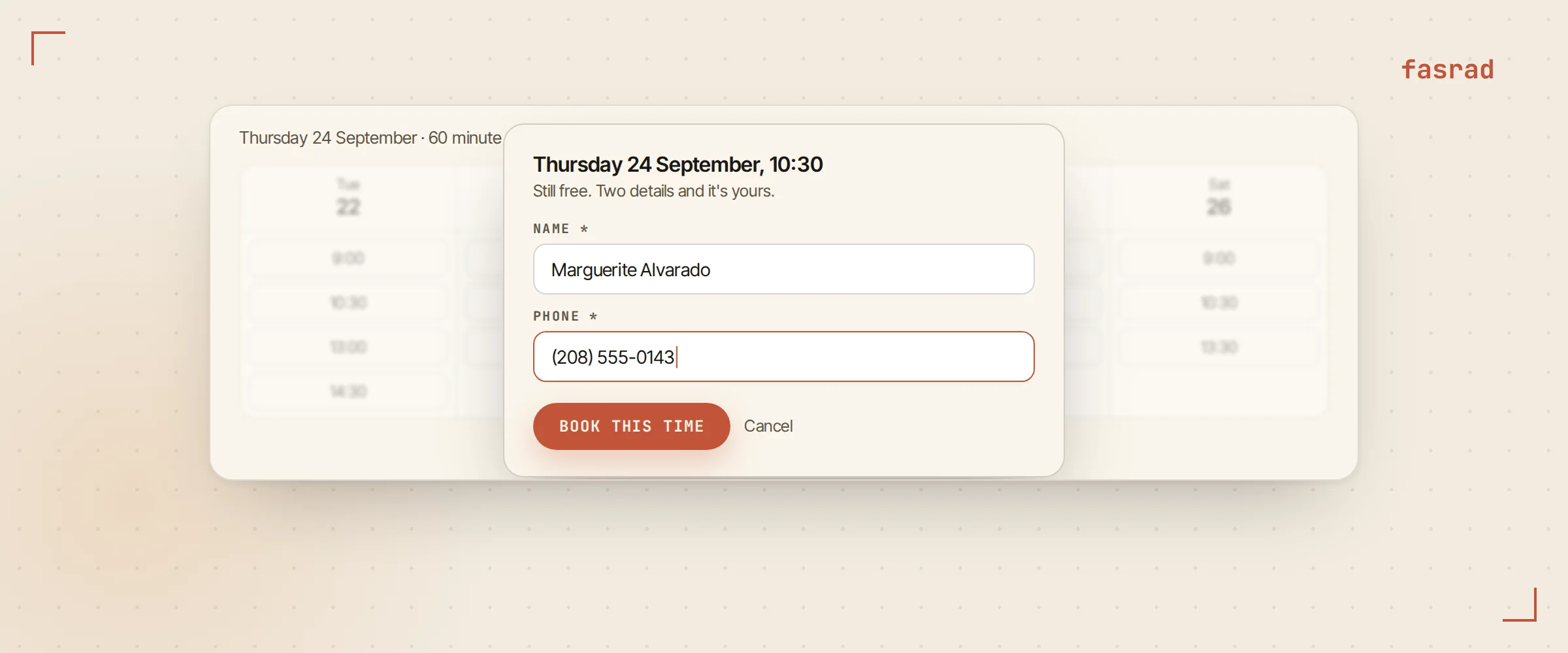 A booking slot mid-confirmation, with the overlay form asking for name and phone over the grayed calendar grid