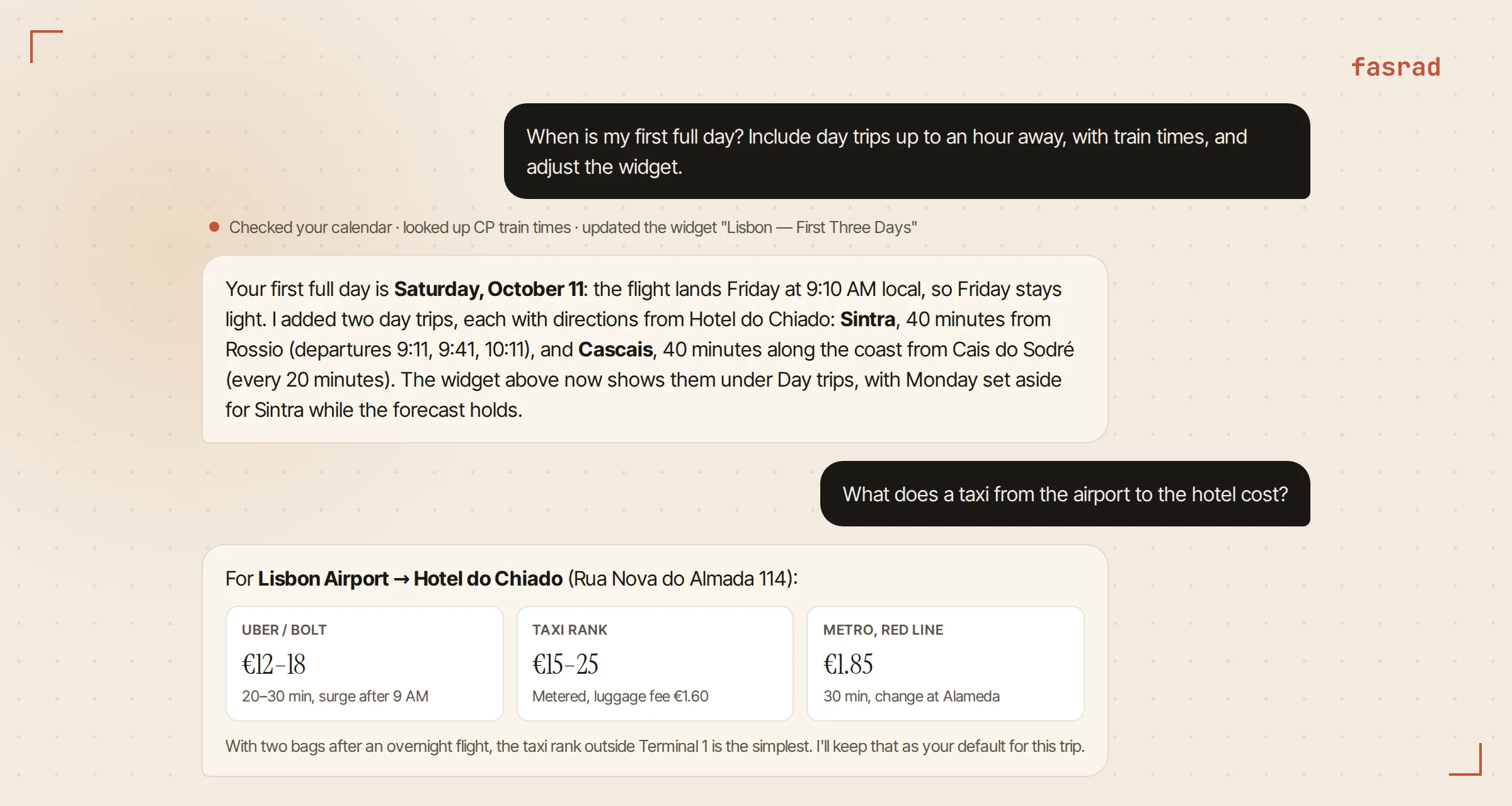 A chat where the user asks for the first full day, day trips with train times and a widget update, then the taxi cost from the airport; the agent answers both from the calendar
