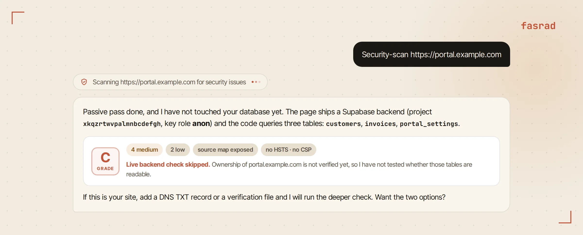 A chat where the user has typed Security-scan https://portal.example.com, a shield activity line says the scan is running, and the agent's first reply shows a grade C card with the note that the live backend check was skipped because ownership is not verified