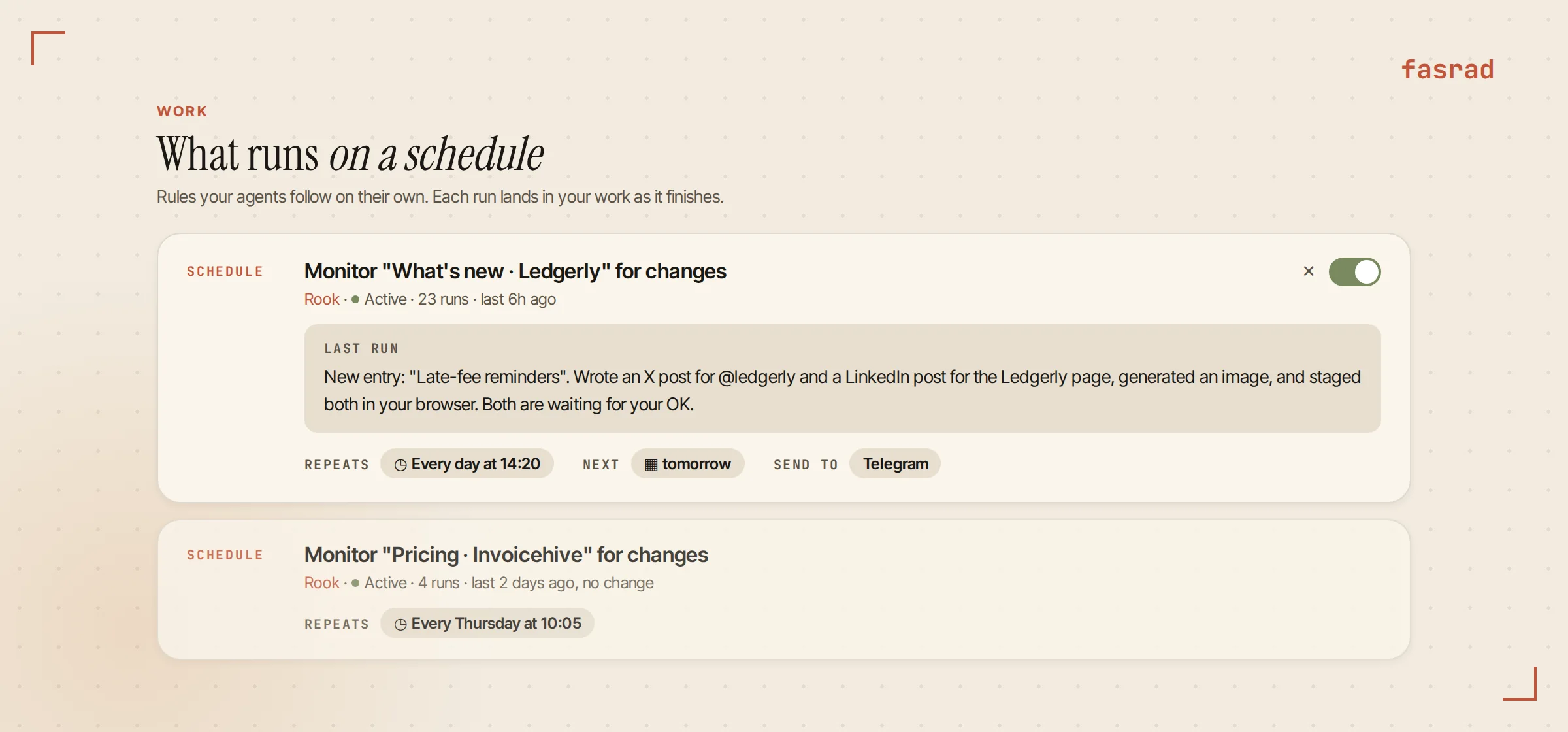 The Work page Schedules view with the monitor for the what's-new page, showing it active with 23 runs, the last run's summary, and a daily repeat time